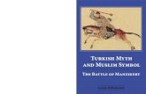 Turkish Myth and Muslim Symbol - The Battle of Manzikert - Carole Hillenbrand 2007
