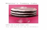 Miette Tomboy Cake