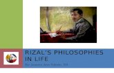 Rizal’s Philosophies in life