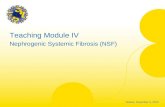 Teaching Module IV Nephrogenic Systemic Fibrosis Nov 2010