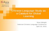 I9 Chinese Language Study as a Catalyst for Global Learning  (Albright)