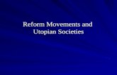 Reform and utopian movements