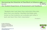 Harnessing the Potential of PeerMark to Enhance and Enrich  the Student Experience of Assessment and Feedback