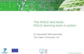 The ROLE test-beds: ROLE learning tools in action