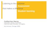 Listening to the customer Assessment that makes a difference Student learning