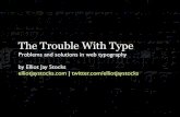 The Trouble With Type