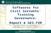 Massimo de Cristofaro Head, New Methods for Training National School of Government Prime Ministers Office – Italy Softwares for Civil Servants Training.