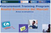 Procurement Training Program Analisi Economica dei Mercati Area economica.