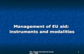 MA - Master International Cooperation - 20081 Management of EU aid: instruments and modalities.