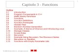 2000 Prentice Hall, Inc. All rights reserved. 1 Capitolo 3 - Functions Outline 3.1Introduction 3.2Program Components in C++ 3.3Math Library Functions 3.4Functions.