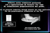 Dott. Ft Dario M. Villa, CKTI, Dott. Ft Federico Tunesi, CKTP Effetti sulla stabilità posturale con lapplicazione di Kinesio Tex Tape di stimolazione propriocettiva.