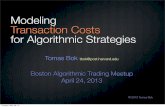 Modeling Transaction Costs for Algorithmic Strategies
