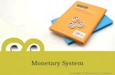 Monetary system.pptx 2007
