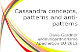 Cassandra concepts, patterns and anti-patterns