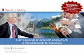 From Corporate Grind to Self Employment - A Transition Guide for Executives