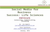 Social Media for Business Success: Life Sciences January 2011
