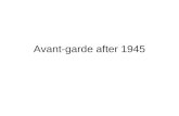 Avant garde art after 1945 (Selectivity)