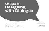 Designing with Dialogue