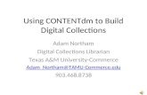 Using ContentDM To Build Digital Collections Tool Kit