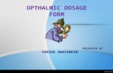 Opthalmic dosage form with description