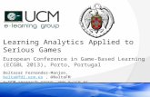 Learning analytics applied to serious games, invited talk at ECGBL 2013 Porto, Portugal