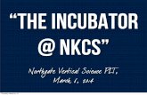 Incubator @ NKCS Introduction - Middle School Science