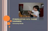 Cybersurfing With Young Learners