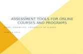 Assessment Tools for Online Courses and Programs (SUNYLA 2014)