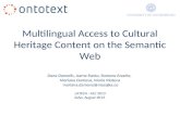 Multilingual Access to Cultural Heritage Content on the Semantic Web - Acl2013