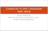 Creativity in the Classroom with Alice
