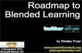 Roadmap to Blended Learning (4 Nov 2011)