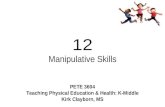 Chapter 12   manipulative skills