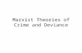 L2 marxist theories of crime and deviance