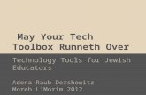 May Your Tech Toolbox Runneth Over