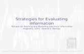 Estrategies for Evaluating Information