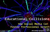 Educational Collisions: How Social Media Can Foster Professional Growth