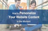 How to Personalize Your Website Content in the Moment