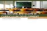 The Nature and Scope of Curriculum Development