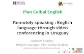 Remotely Speaking: English language through video conferencing in Uruguay