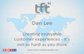 #TFT14 Dan Lee Customer Experiences