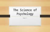 Part 1 the science of psychology