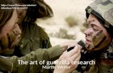 The Art of Guerrilla Research