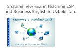 Shaping new ways of teaching #business einglish in uzbekistan.