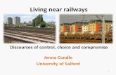 Living near Railways: Discourses of Control, Choice and Compromise