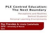 PLE-Centered Education: The Next Boundary. Perceptions and Realities Behind Students Personal Learning Environments