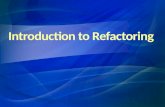 Introduction to Refactoring
