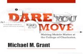 Dare you to move: Making mobile matter at College of Charleston