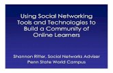 Shannon Ritter's Using Social Networking Tools and Technologies to Build a Community of Online Learners