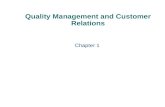 Quality Management and Customer Relations