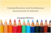 Continuous and Comprehensive Assessment in Schools